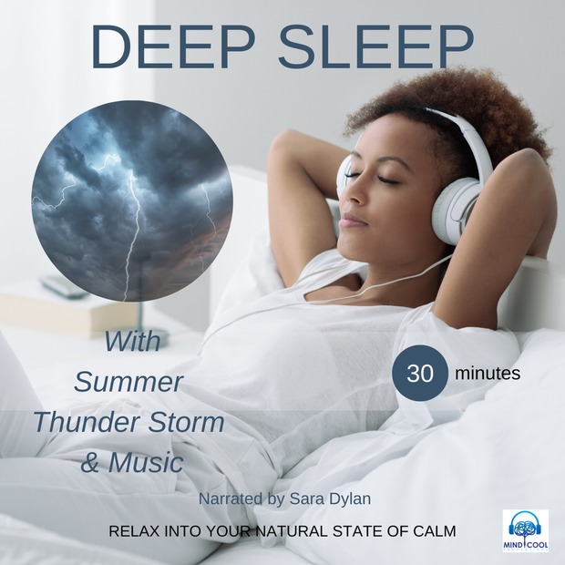 Audiobook: DEEP SLEEP MEDITATION SUMMER THUNDER STORM & MUSIC 30MINS
