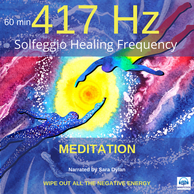 Audiobook: Solfeggio Healing Frequency 417 Hz Meditation 60 minutes