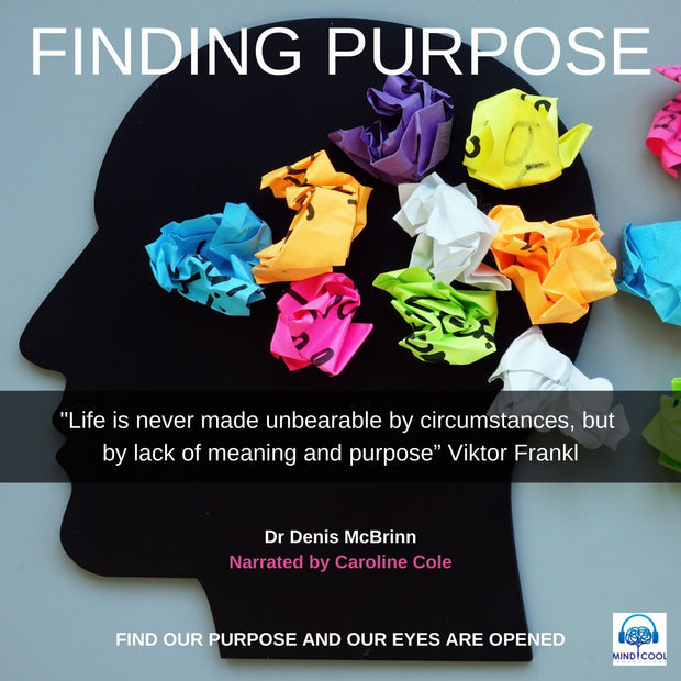 Audiobook: FINDING PURPOSE