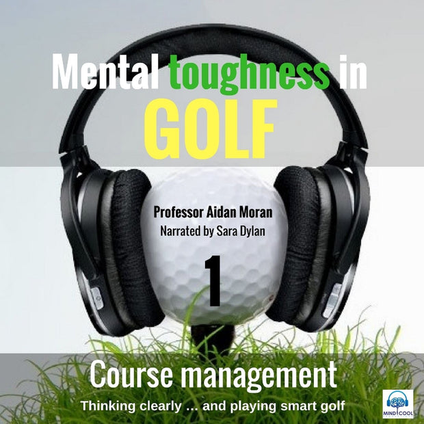 Mental toughness in Golf -1 Course Management front cover