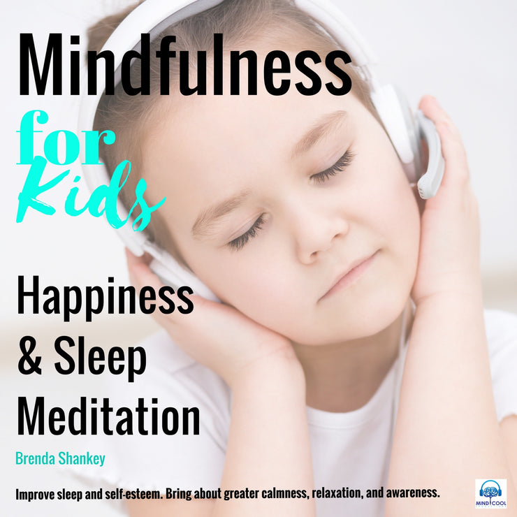 Mindfulness for Kids: Happiness and Sleep Meditation front cover