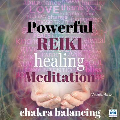 Powerful Reiki Healing Meditation: Chakra Balancing front cover