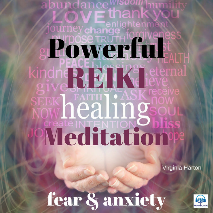 Powerful Reiki Healing Meditation for Fear and Anxiety front cover