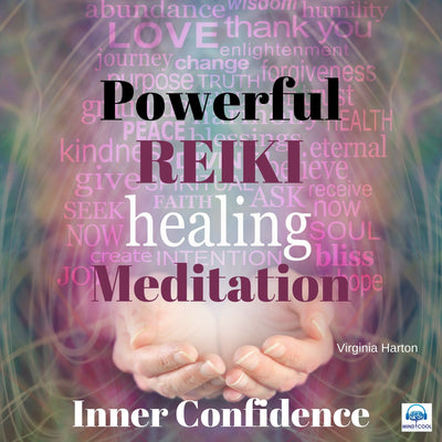 Powerful Reiki Healing Meditation for Inner Confidence front cover