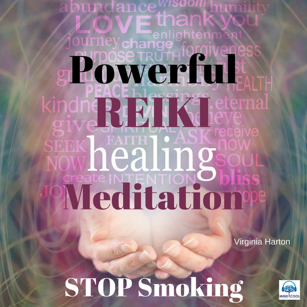 Powerful Reiki Healing Meditation to Stop Smoking front cover