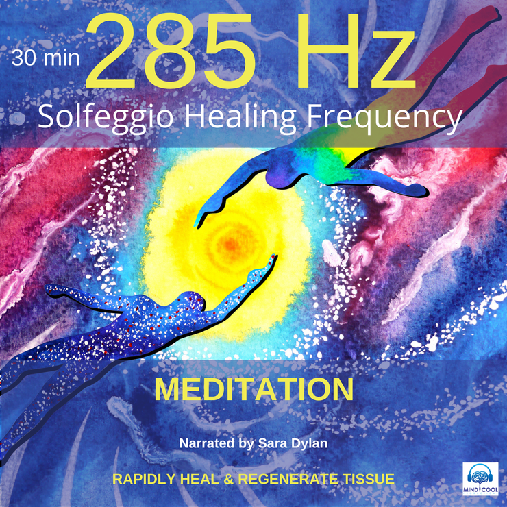Audiobook: Solfeggio Healing Frequency 285 Hz Meditation 30 Minutes