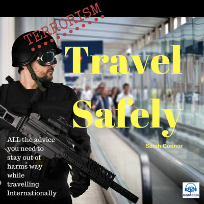 Terrorism: Travel Safely front cover